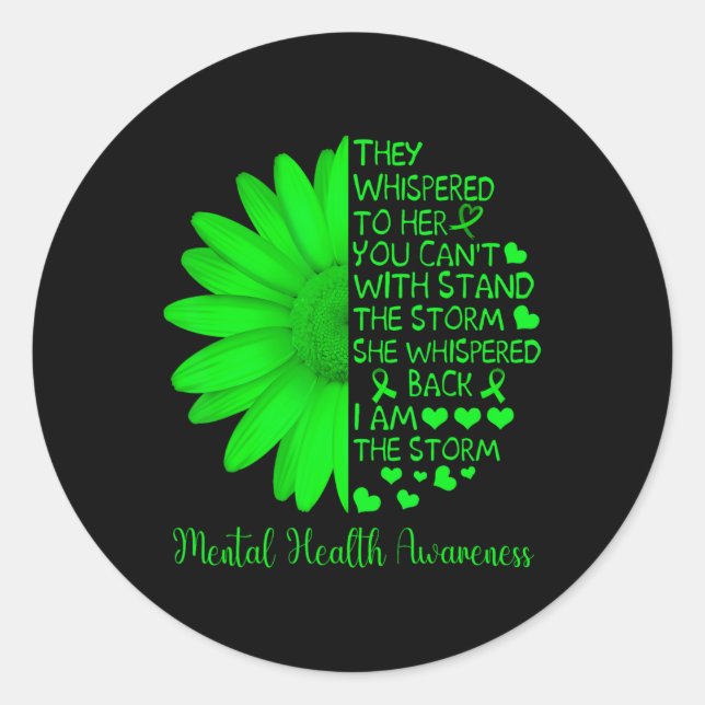 Health Awareness Matters Sunflower I Am The Storm  Classic Round Sticker (Front)