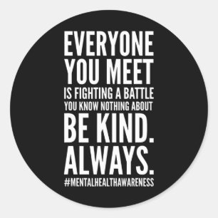 Health Awareness Month End The Stigma Positive Quo Classic Round Sticker