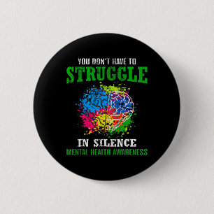 Health Awareness Month Fight Stigma Mental Disease 2 Inch Round Button