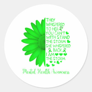 Health Awareness Problems Sunflower I Am The Storm Classic Round Sticker