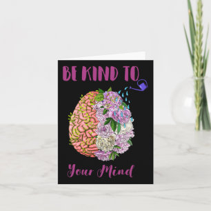Health Awareness Self Care Be Kind To Your Mind 1 Card