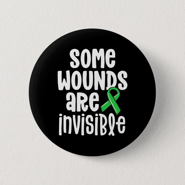 Health Awareness Some Wounds Are Invisible  2 Inch Round Button (Front)