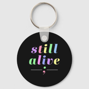 Health Awareness Still Alive Semicolon Rainbow Quo Keychain