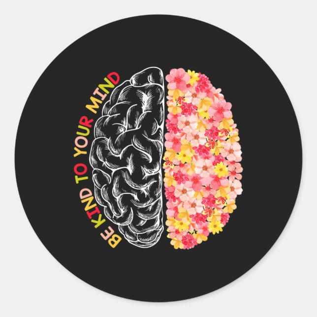 Health Be Kind Fun To Your Mind Autism Awareness  Classic Round Sticker (Front)