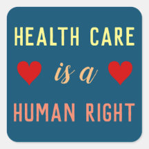 Health Care is a Human Right