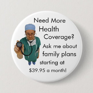 Health Coverage 3 Inch Round Button