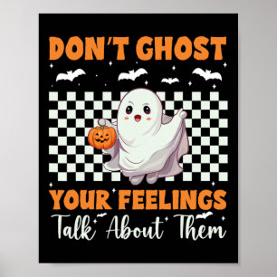 Health Halloween Don't Ghost Your Feelings Hallowe Poster