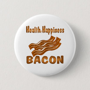 Health Happiness Bacon 2 Inch Round Button