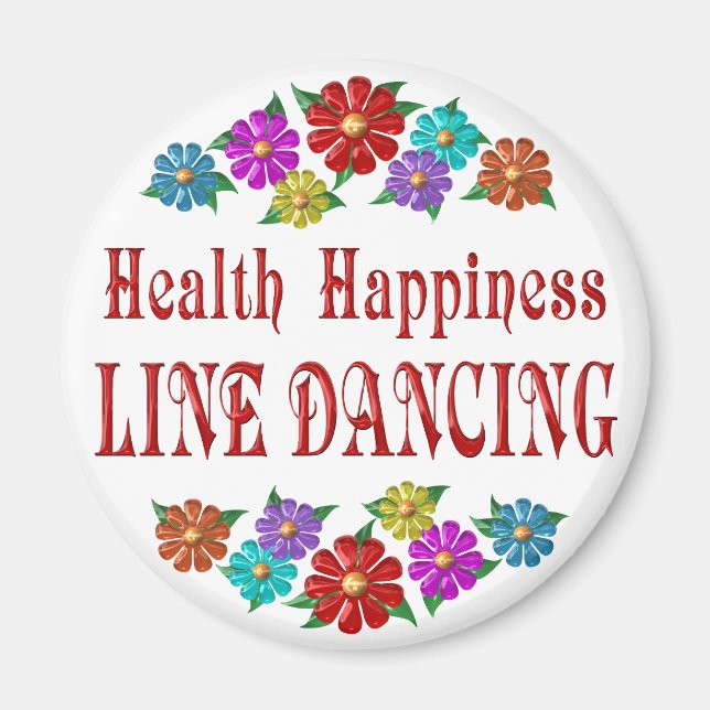 Health Happiness Line Dancing Magnet (Front)