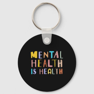 Health Is Health Bipolar And Anxiety Awareness Mon Keychain