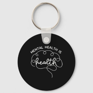 Health Is Health Cute Brain Mental Health Awarenes Keychain