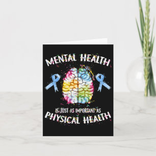 Health Is Just As Important As Physical Health Card