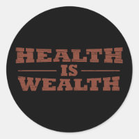 Health is wealth