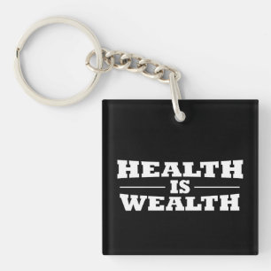 health is wealth keychain