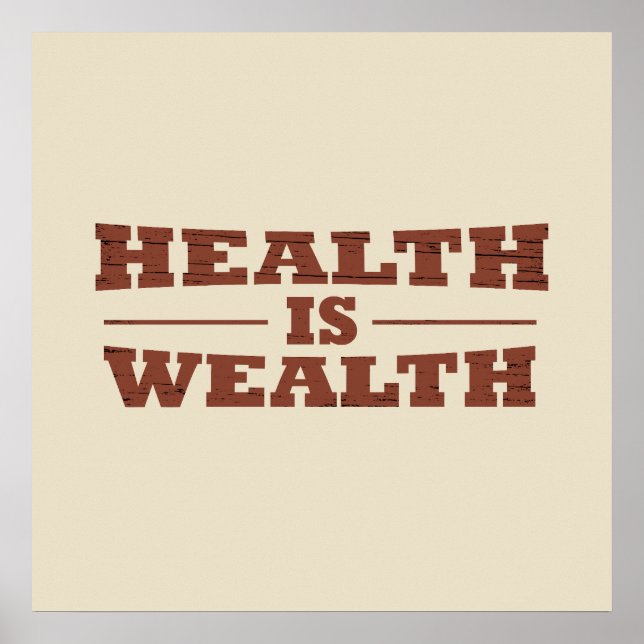 Health is wealth poster (Front)