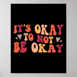 Health - Its Ok To Not Be Ok Poster