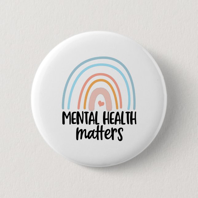 Health Mental Illness Mental Health Problems  2 Inch Round Button (Front)