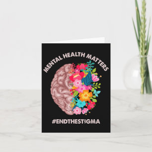 Health Problems Awareness Month End The Stigma Card
