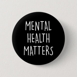 Health Problems Awareness Month For Men And Women  2 Inch Round Button