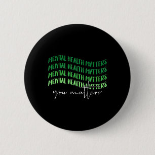 Health Problems Awareness Warrior Councilor Therap 2 Inch Round Button