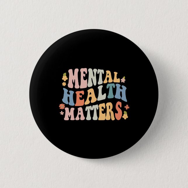 Health Problems Be Kind Groovy Retro Mental Awaren 2 Inch Round Button (Front)