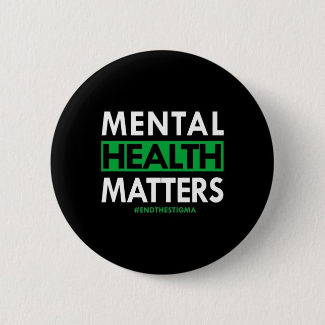 Health Problems End The Stigma Awareness  2 Inch Round Button (Front)
