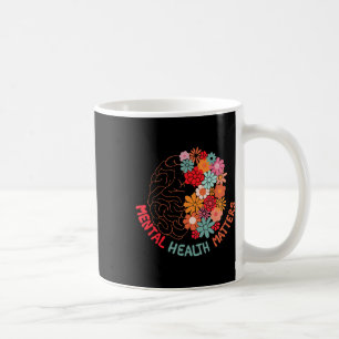Health Problems End The Stigma Floral Brain Women Coffee Mug