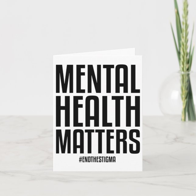 Health Problems End The Stigma Mental Health Aware Card (Front)