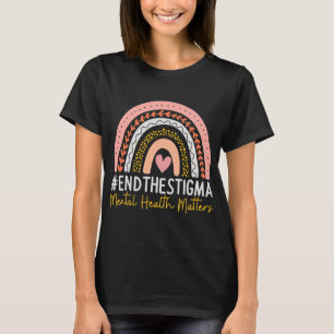 Health Problems End The Stigma Rainbow Boho  T-Shirt
