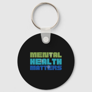 Health Problems Green For Mental Health Awareness Keychain