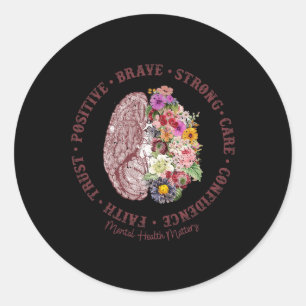 Health Problems Mental Health Awareness  Classic Round Sticker