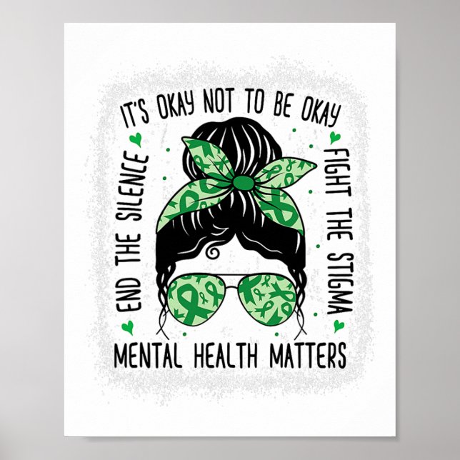 Health Problems Messy Bun Mental Health Awareness  Poster (Front)