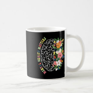 Health Problems Plant Lovers Mental Health Awarene Coffee Mug