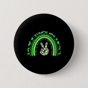 Health Problems We Wear Green Mental Health Awaren 2 Inch Round Button