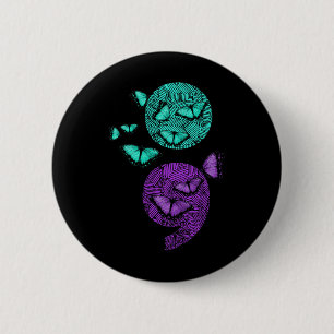 Health Suicide Awareness Semicolon Butterflies  2 Inch Round Button