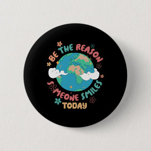 Health Teachers Be Kind Be The Reason Someone Smil 2 Inch Round Button