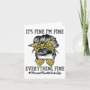 Health Tech It's Fine I'm Fine And Everything's Fi Card