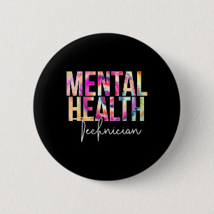 Health Technician Tie Dye School Appreciation  2 Inch Round Button