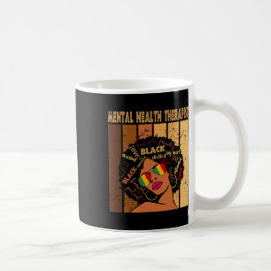 Health Therapist Afro Women Black History Month 1 Coffee Mug