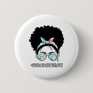 Health Therapist Black Afro Messy Bun African Wome 2 Inch Round Button
