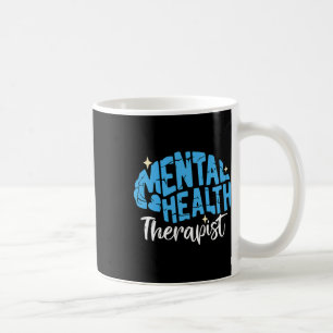 Health Therapy Student Psych Mental Health Therapi Coffee Mug