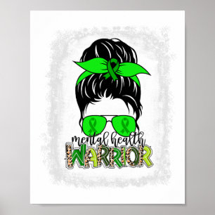 Health Warrior Messy Bun Mental Health Awareness Poster