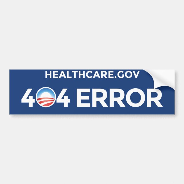 HealthCare.gov - 404 Error Bumper Sticker (Front)