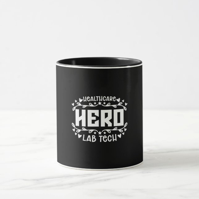 Healthcare Hero Lab Tech Laboratory Technician Mug (Center)