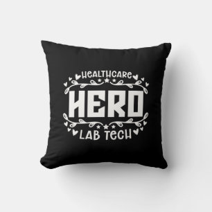 Healthcare Hero Lab Tech Laboratory Technician Throw Pillow