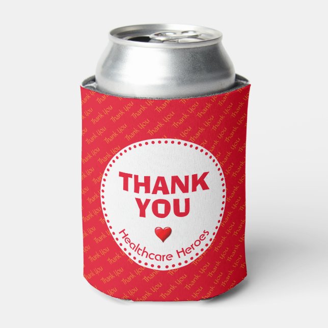 Healthcare Heroes THANK YOU Customizable RED Can Cooler (Can Front)