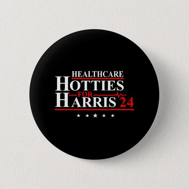 Healthcare Hotties For Harris 24 Design  2 Inch Round Button (Front)