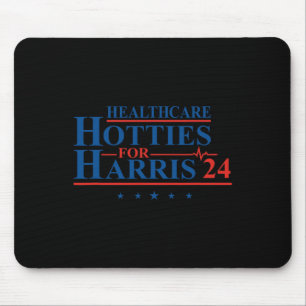 Healthcare Hotties For Harris 24 Kamala Harris For Mouse Pad