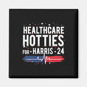 Healthcare Hotties For Harris 24 Quote Design Magnet