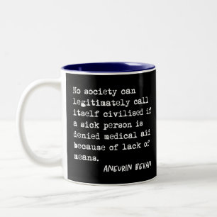 Healthcare is a Right, Not a Privilege NHS Two-Tone Coffee Mug